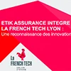 ETIK Assurance intègre la FRENCH TECH Lyon !