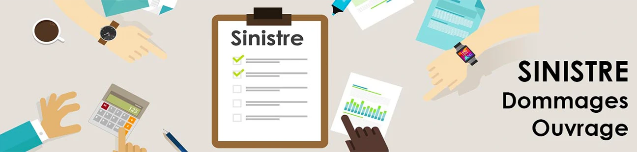 Sinistre dommages-ouvrage - déclaration et suivi d'un sinistre construction